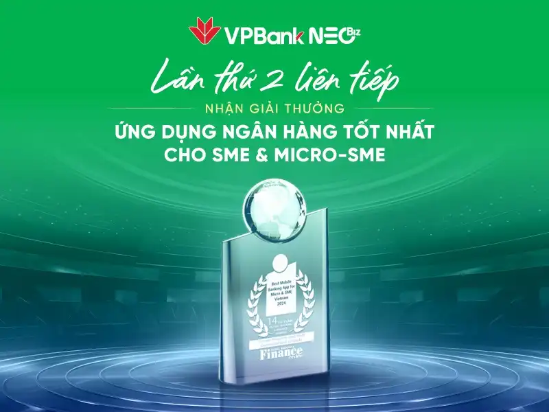 Năm thứ 2 liên tiếp VPBank NEOBiz được vinh danh là Ứng dụng Ngân hàng tốt nhất
