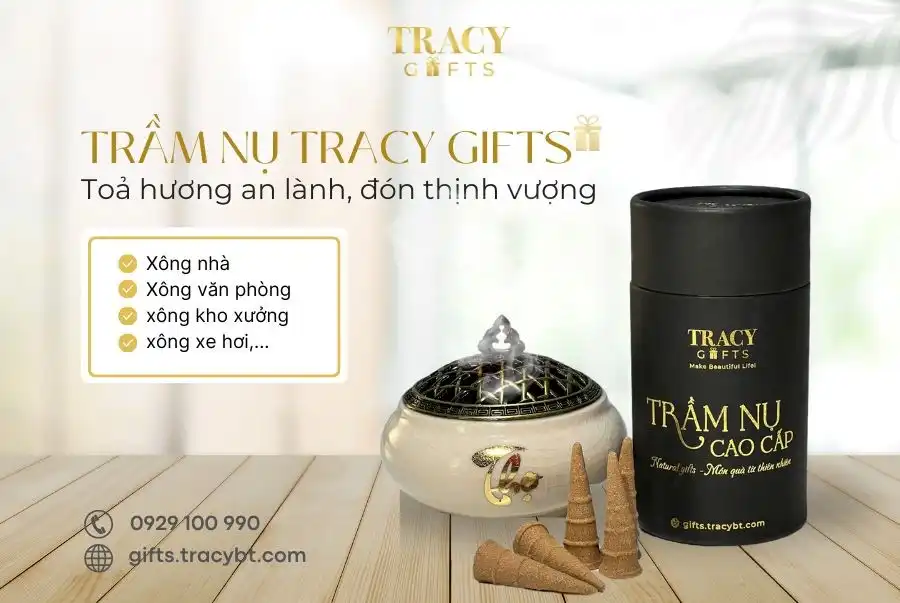 TRẦM NỤ TRACY GIFTS – TỎA HƯƠNG AN LÀNH, ĐÓN THỊNH VƯỢNG