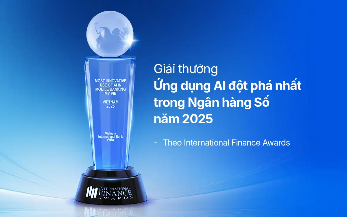 MyVIB được vinh danh là “Ứng dụng AI đột phá nhất trong Ngân hàng Số năm 2025”